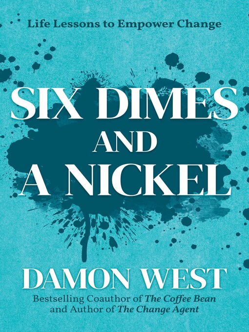 Title details for Six Dimes and a Nickel by Damon West - Available